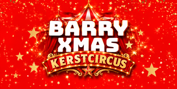 Barry Xmas kerstcircus
